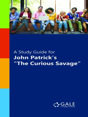 cover image of A Study Guide for John Patrick's "The Curious Savage"